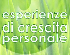 esperienze di crescita personale